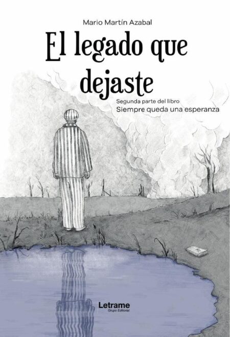 El legado que dejaste