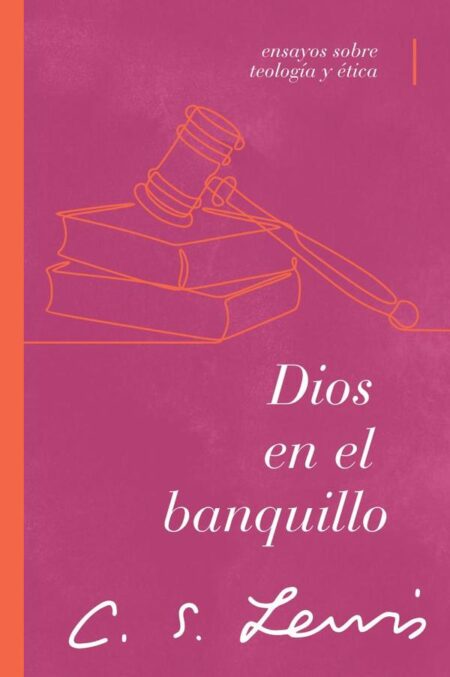 Dios en el banquillo:Ensayos sobre teología y ética