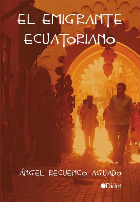 El emigrante ecuatoriano