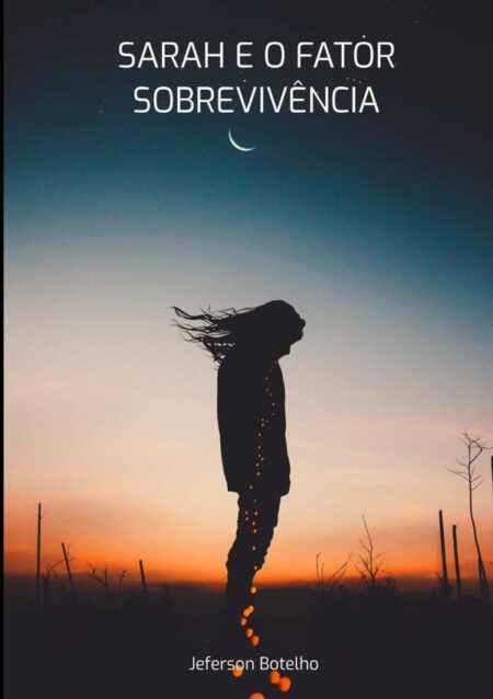 Sarah E O Fator Sobrevivência