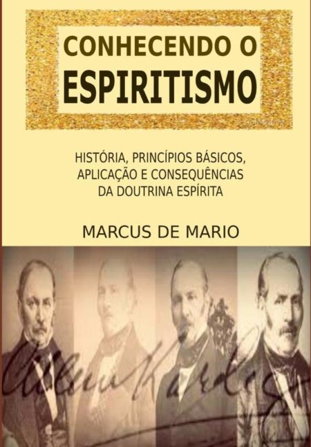 Conhecendo O Espiritismo