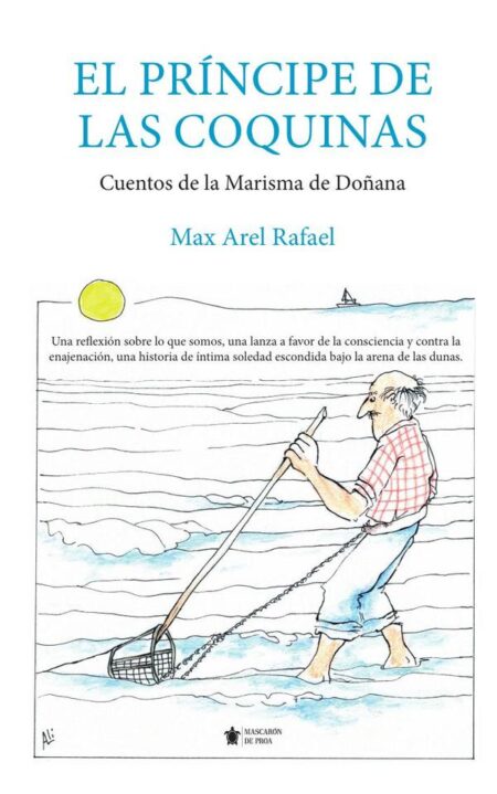 El Príncipe de las Coquinas:Cuentos de la Marisma de Doñana