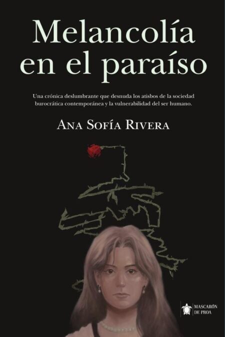 Melancolía en el paraíso