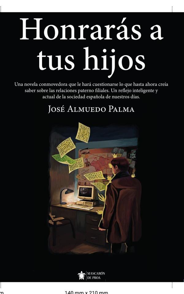 Honrarás a tus hijos