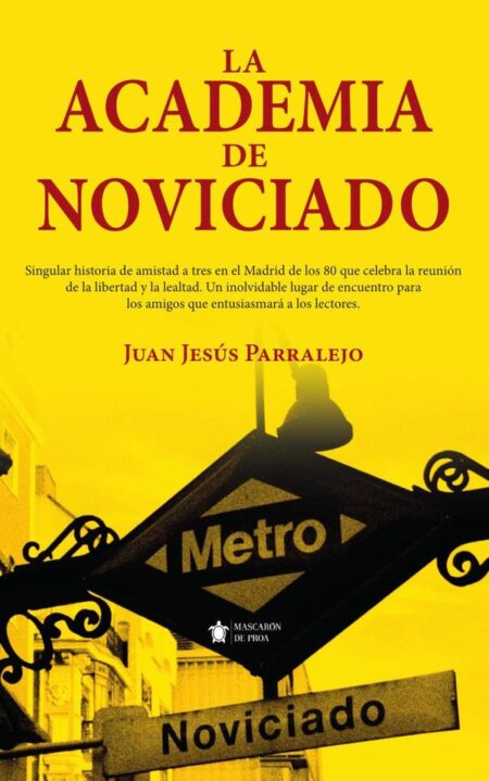 La Academia de Noviciado