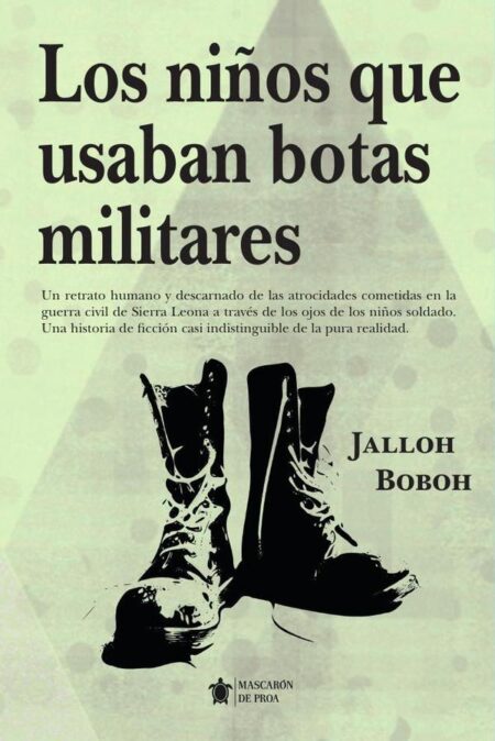 Los niños que usaban botas militares