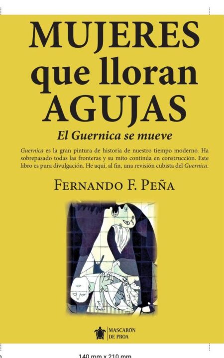 Mujeres que lloran agujas:El Guernica se mueve