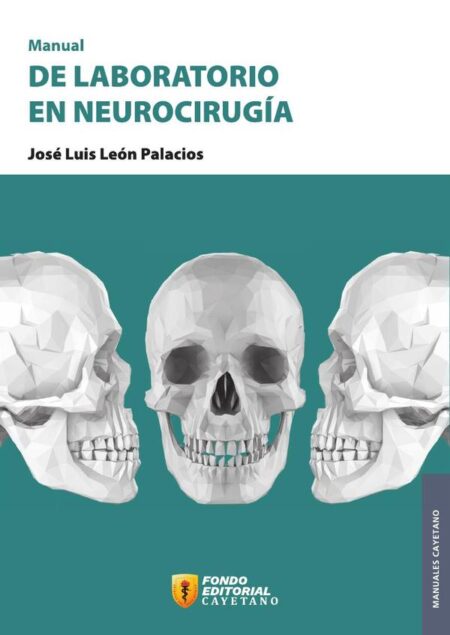 Manual de laboratorio en neurocirugía