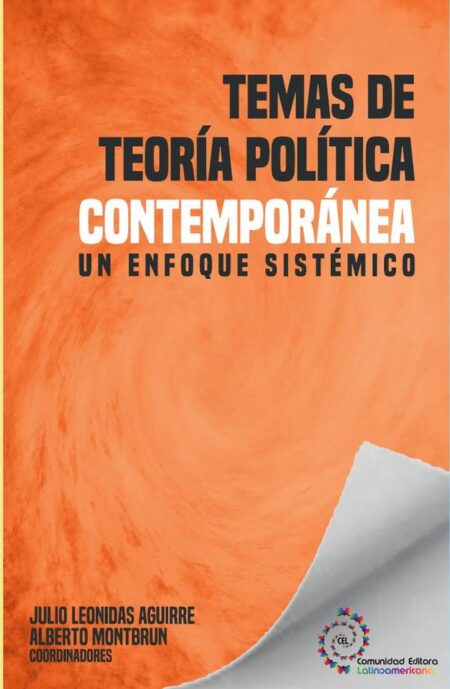 Temas de teoría política contemporánea:Un enfoque sistémico