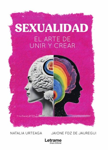 Sexualidad:El arte de unir y crear