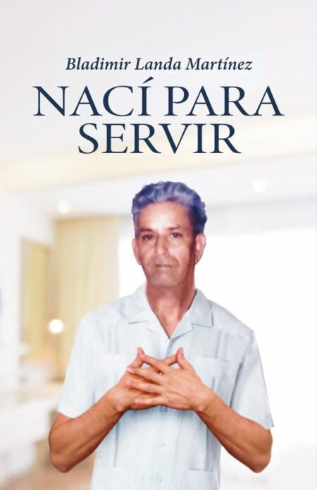 Nací para servir