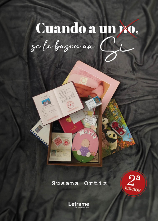 Cuando a un no, se le busca un sí - 2ª Edición