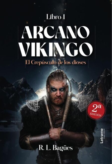 Arcano Vikingo:El crepúsculo de los dioses. Libro 1