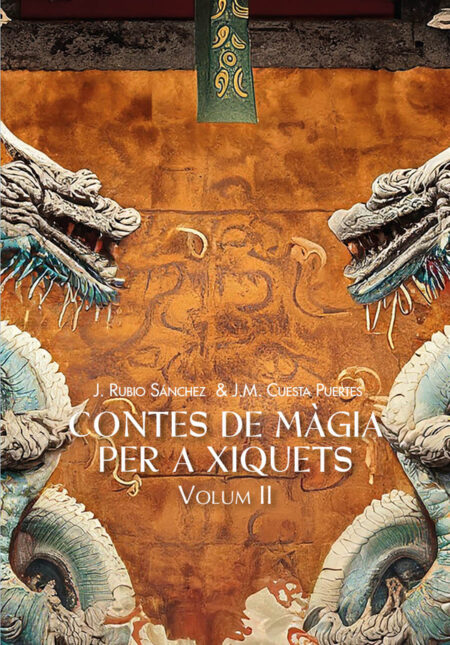 Contes de màgia per a xiquets, ii