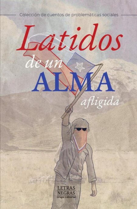 Latidos de un alma afligida
