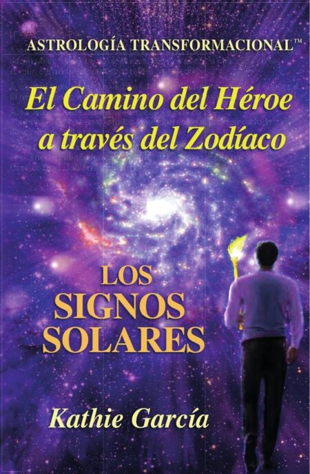 El Camino del Héroe a través del Zodíaco:Los signos solares