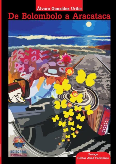De Bolombolo a Aracataca