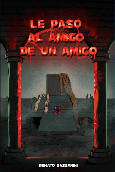 Le pasó al amigo de un amigo