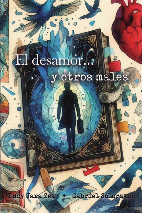 El desamor y otros males