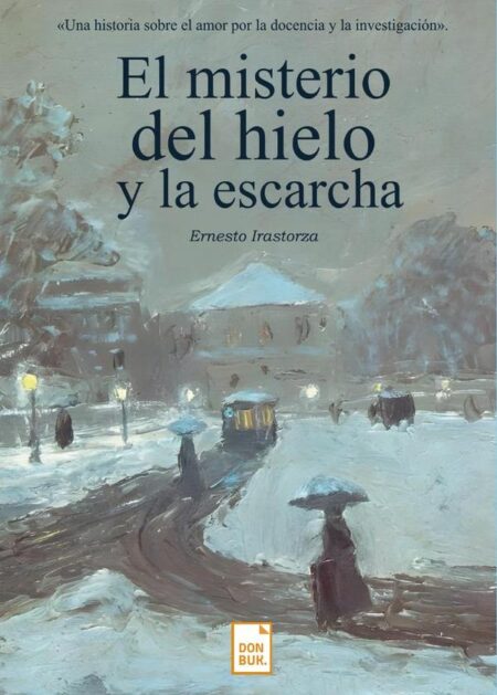 El misterio del hielo y la escarcha
