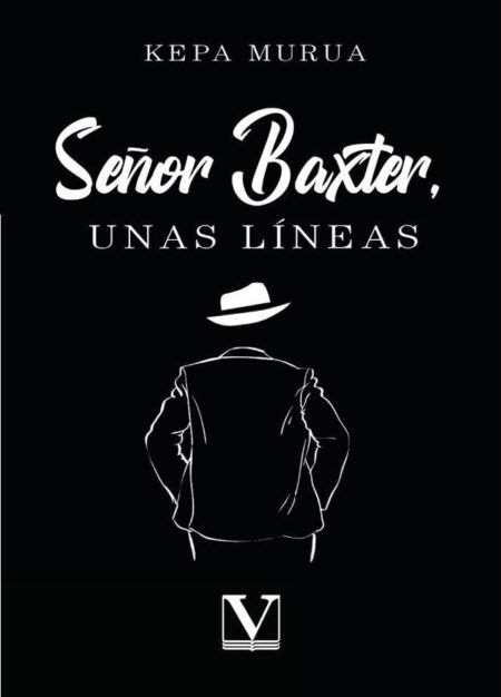Señor Baxter, unas líneas