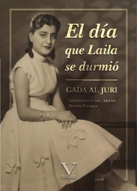 El día que Laila se durmió