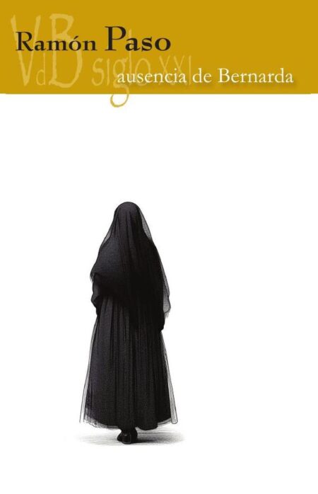 Ausencia de Bernarda