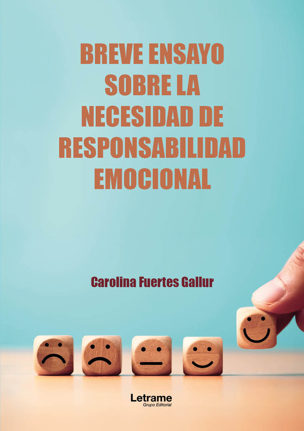 Breve ensayo sobre la necesidad de responsabilidad emocional