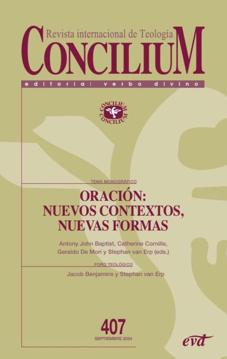 Oración: nuevos contextos, nuevas formas:Concilium 407