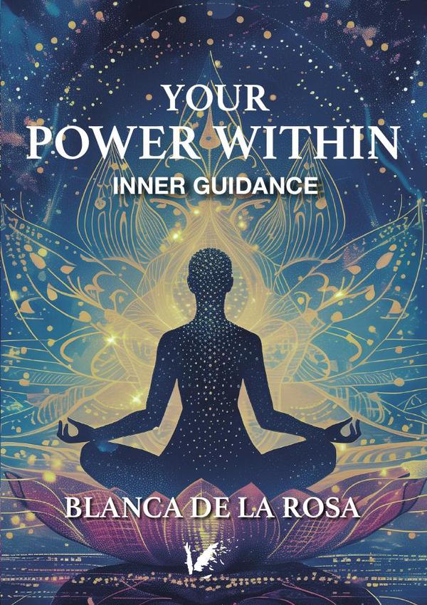 Your power within:Inner guidance