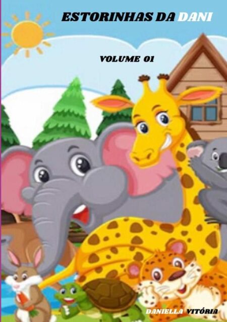Estorinhas Da Dani:VOLUME 01