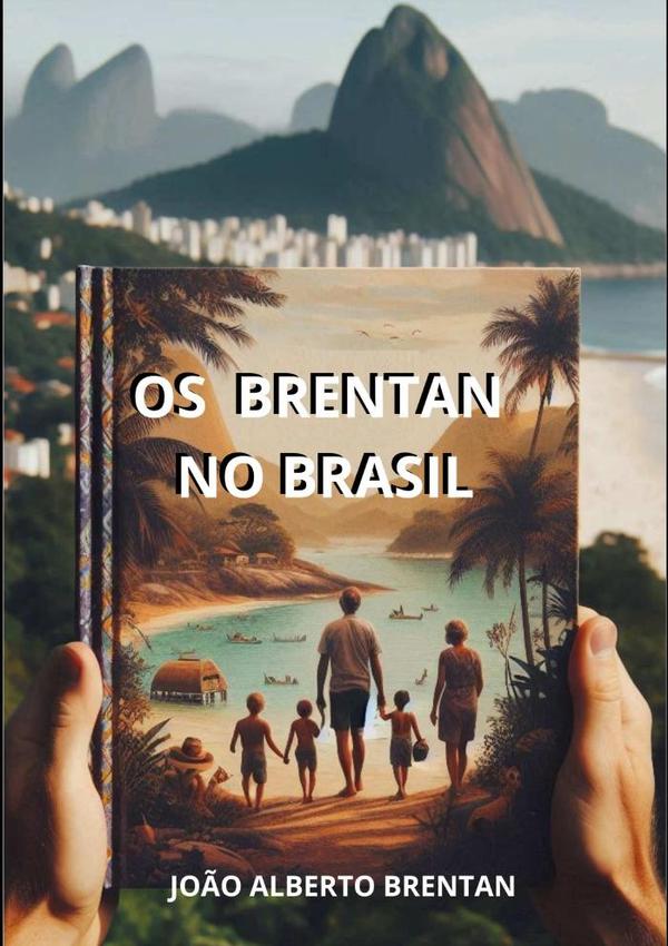 Os Brentan No Brasil:Edição em português