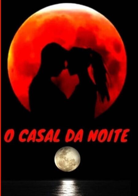 O Casal Da Noite:O Casal da Noite