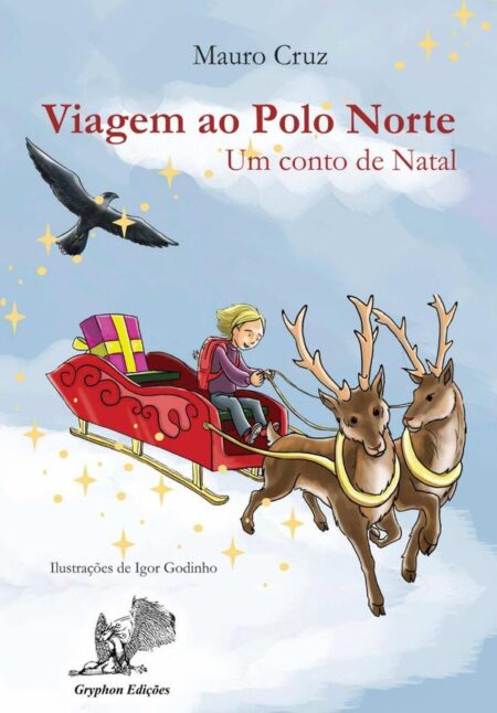 Viagem Ao Polo Norte:Um conto de Natal