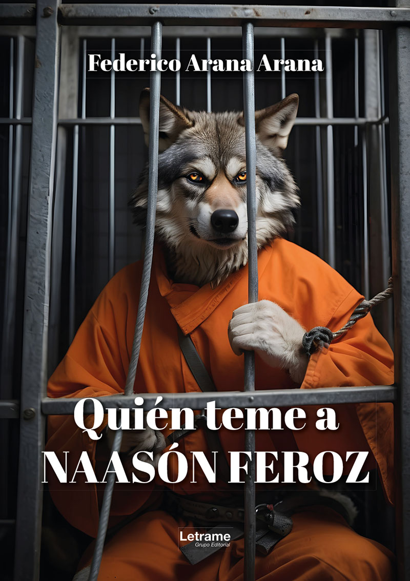 Quién teme a Naasón Feroz