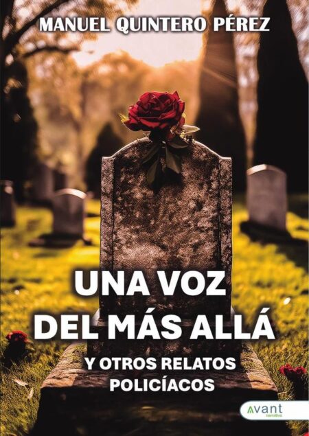 Una voz del más allá y otros relatos policíacos