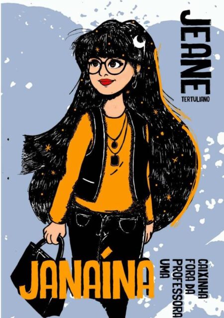 Janaína:UMA PROFESSORA FORA DA CAIXINHA