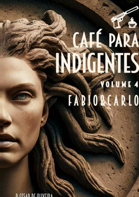 Café Para Indigentes - Volume 4:Fabio & Carlo