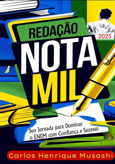 Redação Nota Mil:Sua Jornada para Dominar o ENEM com Confiança e Sucesso