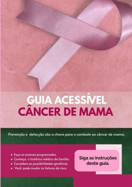 Câncer De Mama:GUIA ACESSÍVEL
