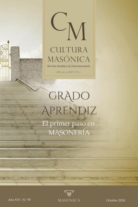 Cultura masonica 59:Grado de Aprendiz | El primer paso en masonería