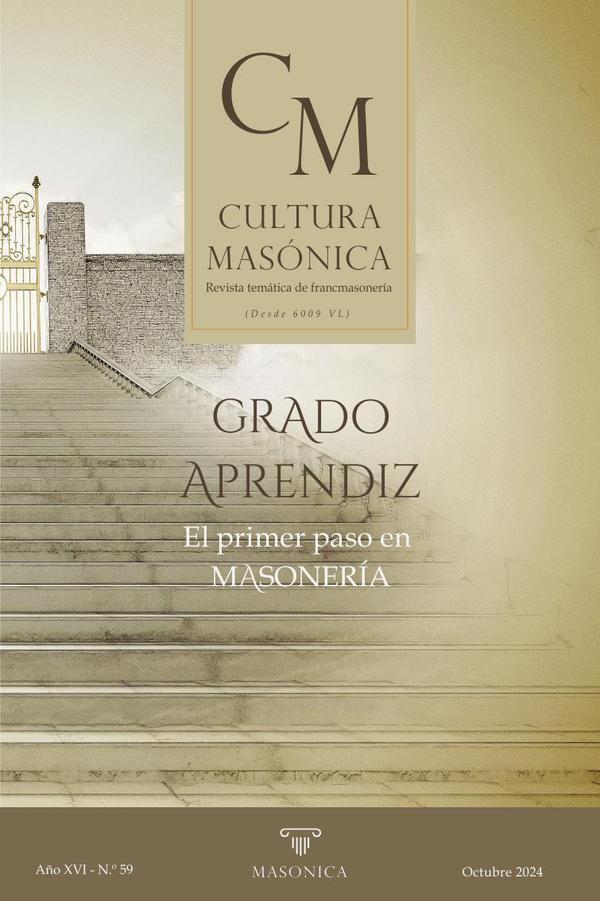 Cultura masonica 59:Grado de Aprendiz | El primer paso en masonería