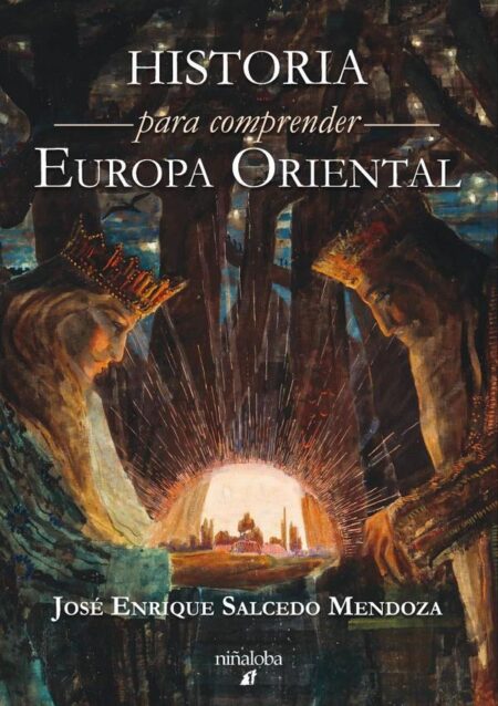 Historia para comprender Europa Oriental