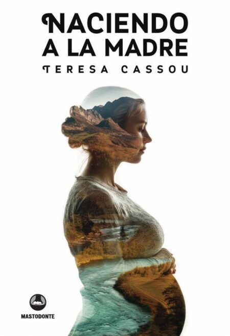 Naciendo a la madre