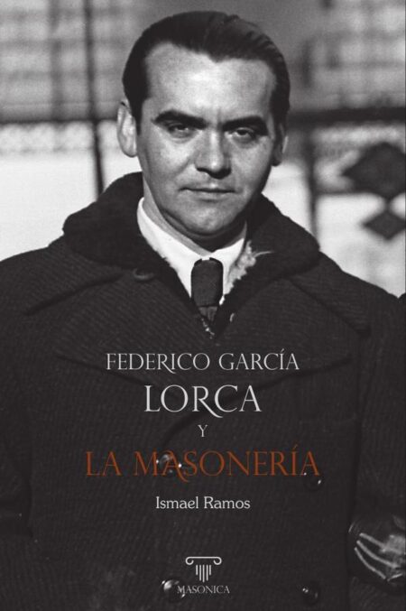 Federico García Lorca y la masonería:Prontuario