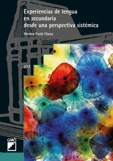 Experiencias de lengua en secundaria desde una perspectiva sistémica