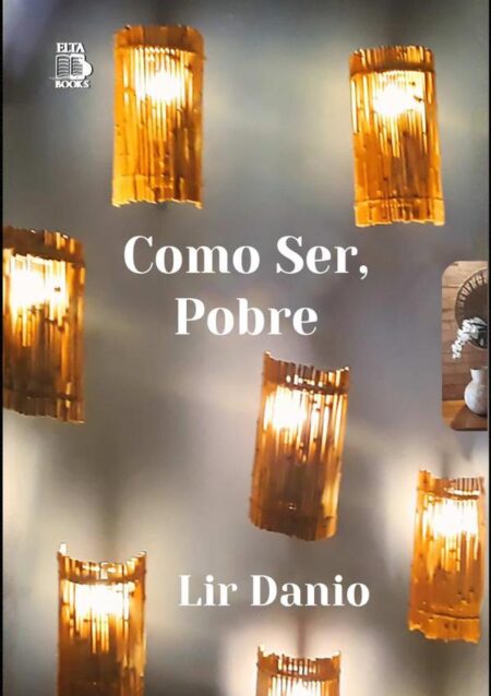 Como Ser, Pobre