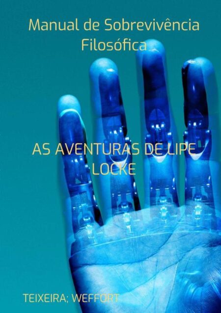 Manual De Sobrevivência Filosófica:As Aventuras de Lipe Locke