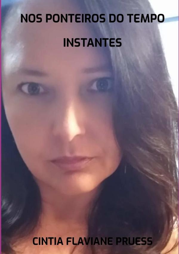 Nos Ponteiros Do Tempo:INSTANTES