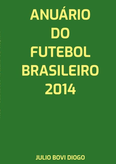 Anuário Do Futebol Brasileiro - 2014